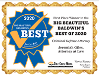2020 | Best | Big Beautiful Baldwin's | Best Of 2020 | Criminal Defense Attorney | Jeremiah Giles, Attorney At Law